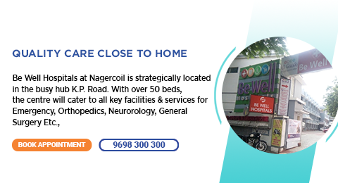 Be Well Hospitals Nagercoil - Best Hospital in Nagercoil