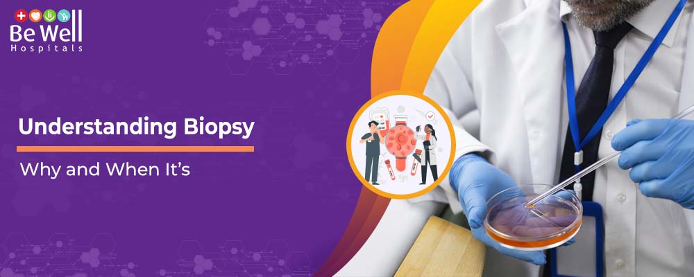 Understanding Biopsies: A Vital Step in Accurate Diagnosis
