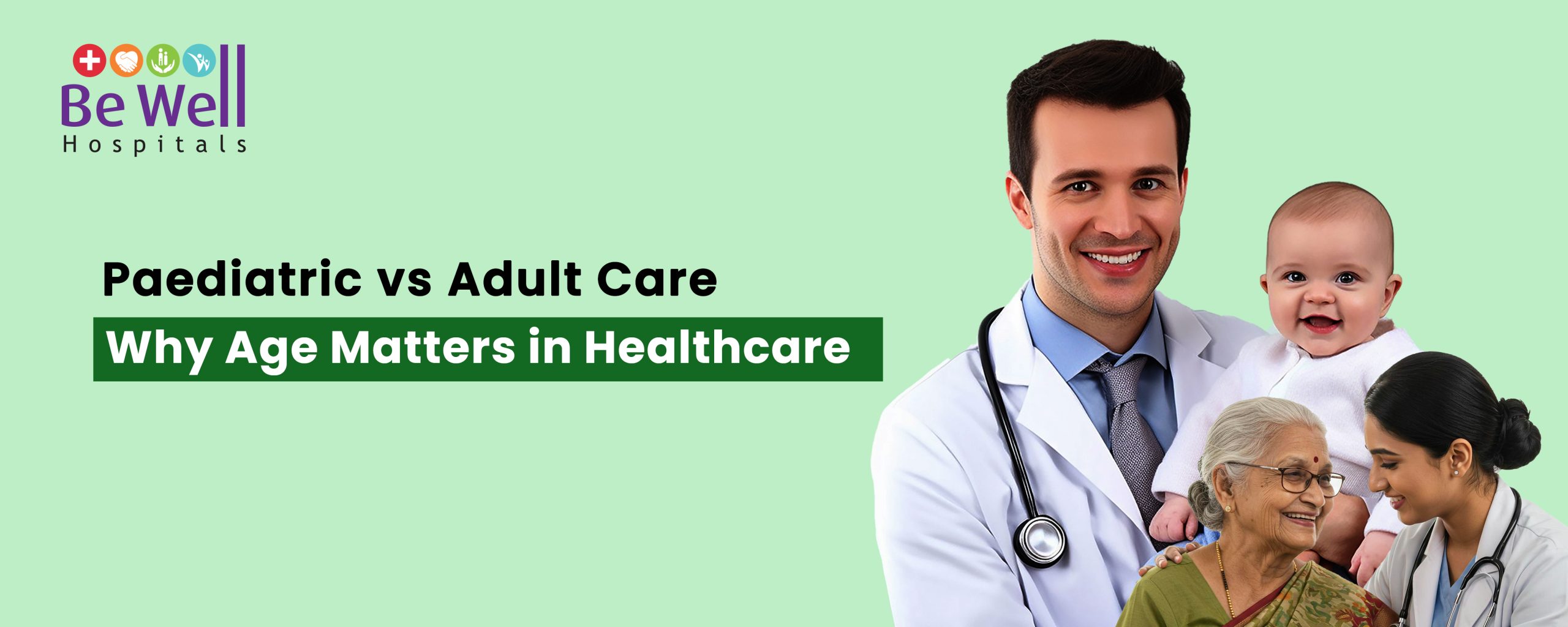 Paediatric vs Adult Care