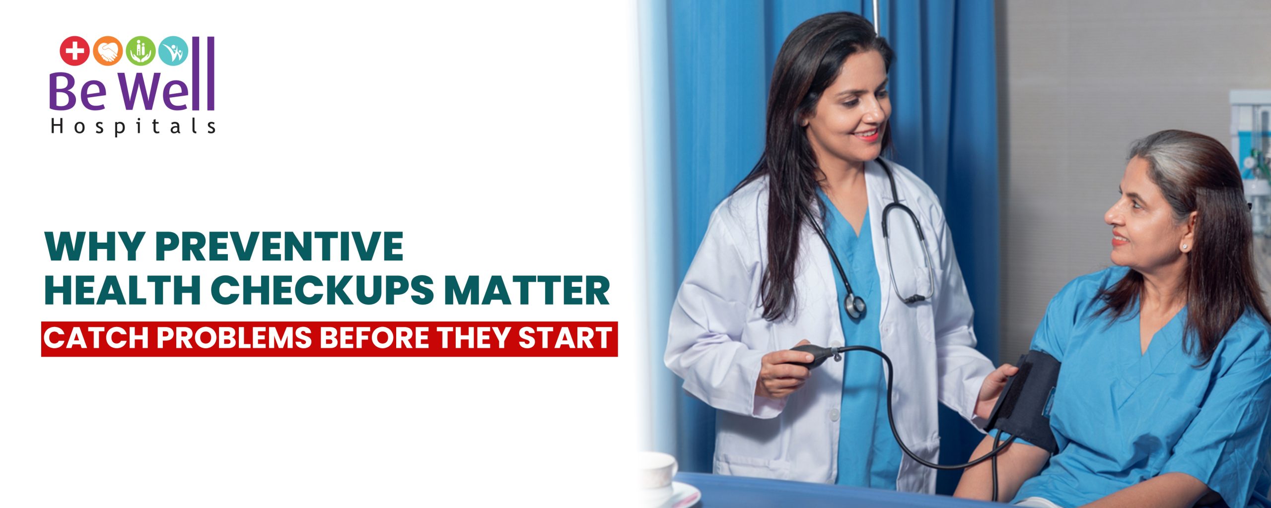 Preventive Care - Helath Checkups